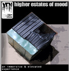 Higher Estate Of Mood