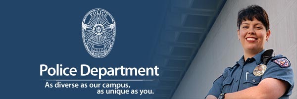 Police Department: As diverse as our campus, as unique as you